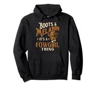 Boots & Melanin It's A Cowgirl Thing - Black Cowgirl Western Sudadera con Capucha