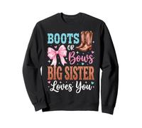 Boots Or Bows Big Sister Loves You Sudadera