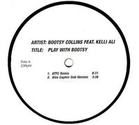 Bootsy Collins Feat. Kelli Ali - Play With Bootsy - EastWest - 3256357