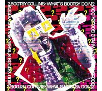 Bootsy Collins - What's Bootsy Doin'?