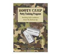 Booty Camp Potty Training Program ...Building Self Confidence From the Bottom Up!