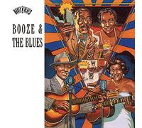Booze & the Blues