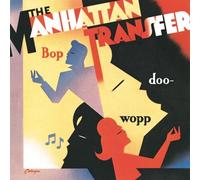 Bop Doo Wop by Manhattan Transfer