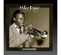 Boppin' The Blues by Miles Davis