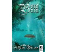 Bora bora (Biblioteca de Alberto Vázquez Figueroa)