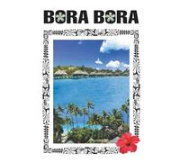 Bora Bora Decorative Book Journal Diary: Decorative Statement Designer Coffee table book Bora Bora: Stack on your table and shelves combine with other books