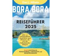 BORA BORA Reiseführer 2025 (Deutscher Taschen Reiseführer)