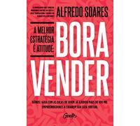 Bora vender: A melhor estratégia é atitude