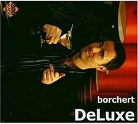 Borchert, Thomas - Deluxe
