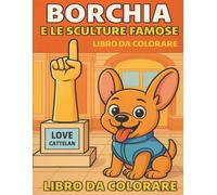 Borchia e le sculture famose
