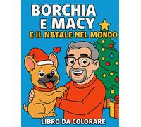 Borchia e Macy e il natale nel Mondo