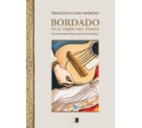 Bordado En El Tejido Del Tiempo