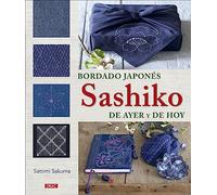Bordado japonés Sashiko de ayer y de hoy (LABORES-BORDADO)
