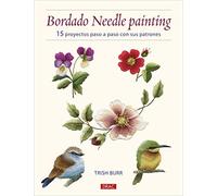 Bordado Needle Painting: 15 proyectos pasos a paso con sus patrones (TENDENCIAS JUVENILES)
