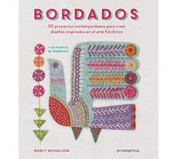 Bordados: 30 Proyectos contemporáneos para crear Diseños inspirados En El Arte Folclórico