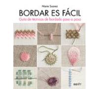 Bordar Es fácil. GUÍA De Técnicas de bordado Paso A Paso (GG DIY)