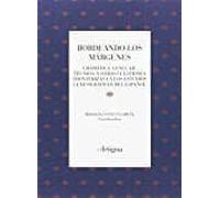 Bordeando Los Margenes: Gramática Lenguaje Tecnico Y Otras Cuestiones