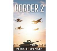 BORDER 2: An In-Depth Exploration of the 1971 War Epic, Its Story, Characters, Historical Context, and Cinematic Craft