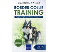 Border Collie Training: Dog Training for your Border Collie puppy