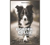Border Collie Word Search: 50+ Word Search Puzzles | Solutions Included