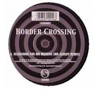 Border Crossing - Searching for Mr Manuva [Vinilo]