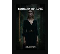 Border of Ruin: A Dark Mythology Romance of Dying Gods and Mortal Women (Pantheon of Ruin)