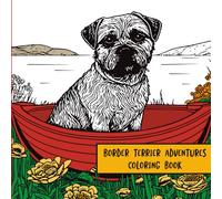 Border Terrier Adventures: Coloring Book