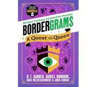 Bordergrams: A Quest for the Queen