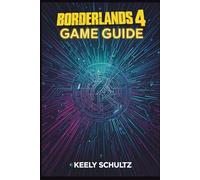 Borderlands 4 Game Guide: Dominate Mayhem Mode, Raids, and Beyond