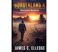 BORDERLANDS 4: Wasteland Wanderers