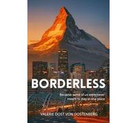 Borderless: Because some of us were never meant to stay in one place