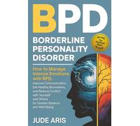 Borderline Personality Disorder (The Behavioral Change Series)