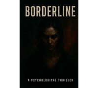 Borderline: The Fractured Mirror Series