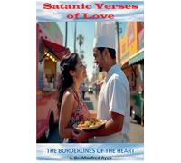 Borderlines of the Heart (Holy Verses of Love)