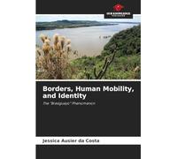 Borders, Human Mobility, and Identity