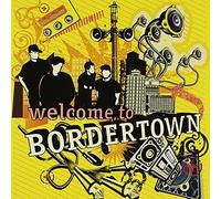 Bordertown - Welcome to