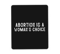 Bordes Cosidos Alfombrilla de Ratón, El aborto es una elección de la Mujer Alfombrilla Base de Goma Tapete de Juego 25X30cm para Laptop Jugadore Gamers