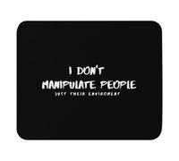 Bordes Cosidos Alfombrilla de Ratón, No manipules a los analistas de conducta. Cita Divertida. Solo su Entorno. Alfombrilla Base de Goma Mouse Mat 25X30cm para Ratón Juegos Laptop