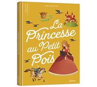 BORDICCHIA, Gaia - LES P'TITS CLASSIQUES - LA PRINCESSE AU PETIT POIS