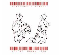 Bored at My Grandma - Sometimes I Forget You Re Human Too [Vinilo]