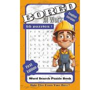 Bored at Work Word Search Puzzle Book: (English Version ) ( First Edition ) | 6x9 inches , 110 pages | 55 Puzzles , Hide This From Your Boss