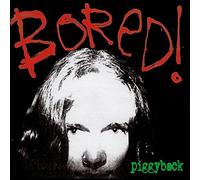 Bored! - Piggyback [Vinilo]