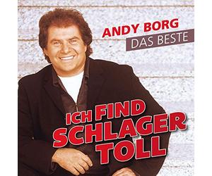 Borg, Andy - Ich Find Schlager Toll..