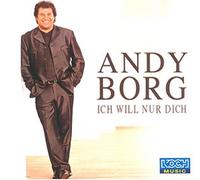 Borg,Andy - Ich Will Nur Dich [Import]