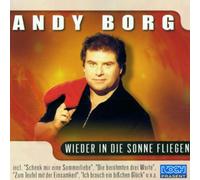 Borg,Andy - Wieder in Die Sonne Fliege [Import]
