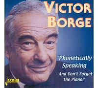 Borge,Victor - Phonetically Speaking - And Don't Forget The Piano!