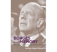 Borges and Memory: Encounters with the Human Brain (Inside Technology)