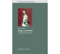 Borges And Plato: A Game With Shifting Mirrors (ebook)