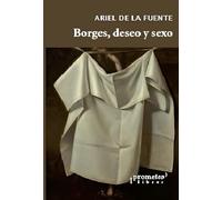 Borges, deseo y sexo