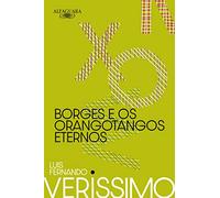 Borges e os orangotangos eternos - Nova edicao (Em Portugues do Brasil)
